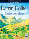 Broken Rainbows (MP3): Pontypridd Series, Book 7